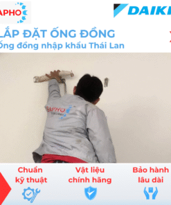 Lắp đặt ống đồng điều hòa Ø6/12 – dày 6,7,8 dem – Thái Lan (Trọn gói gồm gen đôi Hàn Quốc, xi cách nhiệt, nén Nitơ, công cắt đục, trám trét đi âm tường...)